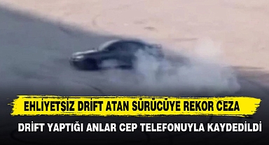 Ehliyetsiz Drift Atan Sürücüye Rekor Ceza