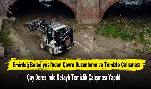 Emirdağ Belediyesi'nden Çevre Düzenleme ve Temizle Çalışması