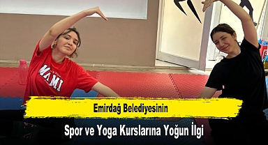 Emirdağ Belediyesinin Spor ve Yoga Kurslarına Yoğun İlgi