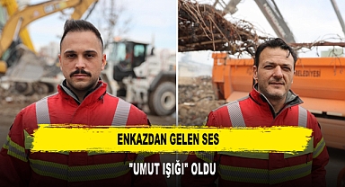Enkazdan gelen ses