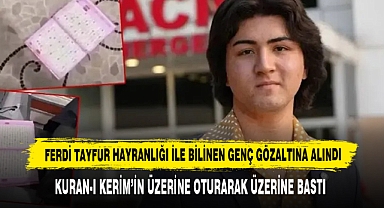 Ferdi Tayfur Hayranlığı İle Bilinen Genç Gözaltına Alındı