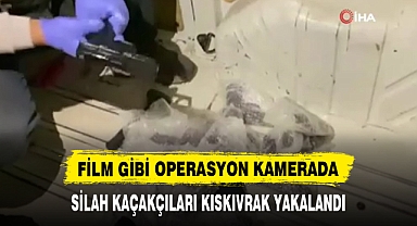 FİLM GİBİ OPERASYON KAMERADA