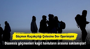 Göçmen Kaçakçılığı Çetesine Dev Operasyon: Düzensiz göçmenleri kağıt havluların arasına saklamışlar!