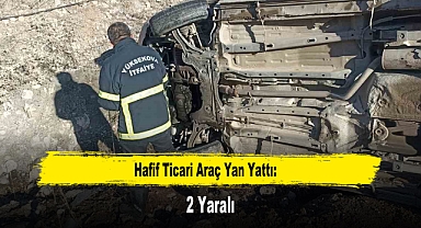 Hafif Ticari Araç Yan Yattı: 2 Yaralı