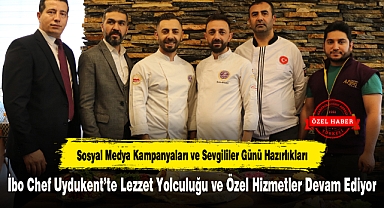 İbo Chef Uydukent’te Lezzet Yolculuğu ve Özel Hizmetler Devam Ediyor