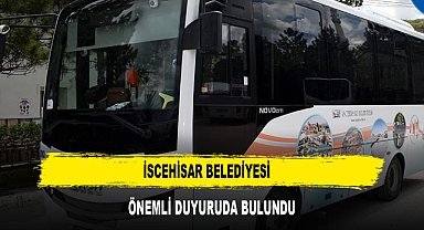 İSCEHİSAR BELEDİYESİ ÖNEMLİ DUYURUDA BULUNDU