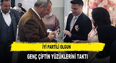 İYİ Partili Olgun Genç Çiftin Yüzüklerini Taktı