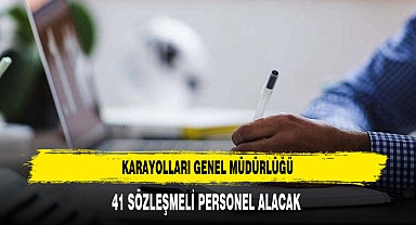 KARAYOLLARI GENEL MÜDÜRLÜĞÜ 41 SÖZLEŞMELİ PERSONEL ALACAK