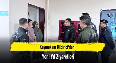 Kaymakam Bildirici’den, Yeni Yıl Ziyaretleri