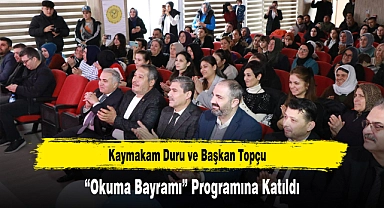 Kaymakam Duru ve Başkan Topçu “Okuma Bayramı” Programına Katıldı