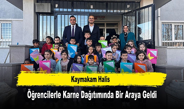 Kaymakam Halis, Öğrencilerle Karne Dağıtımında Bir Araya Geldi