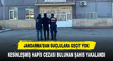 KESİNLEŞMİŞ HAPİS CEZASI BULUNAN ŞAHIS YAKALANDI