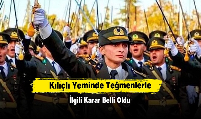 Kılıçlı Yeminde Teğmenlerle İlgili Karar Belli Oldu
