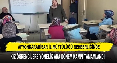 Kız Öğrencilere Yönelik Ara Dönem Kampı Tamamlandı
