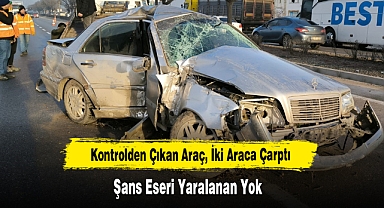Kontrolden Çıkan Araç, İki Araca Çarptı: Şans Eseri Yaralanan Yok
