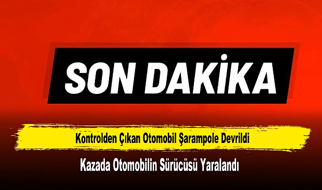 Kontrolden Çıkan Otomobil Şarampole Devrildi