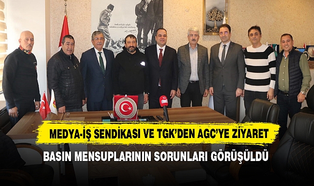 Medya-İş Sendikası ve TGK’den AGC’ye Ziyaret