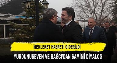 Memleket Hasreti Giderildi Yurdunuseven ve Bağcı'dan Samimi Diyalog