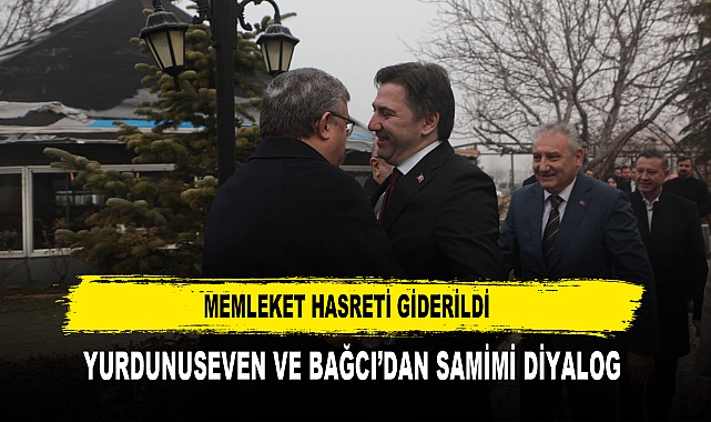 Memleket Hasreti Giderildi  Yurdunuseven ve Bağcı'dan Samimi Diyalog