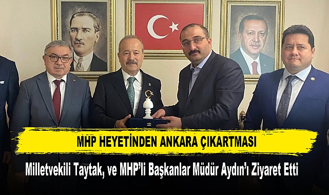 MHP HEYETİNDEN ANKARA ÇIKARTMASI