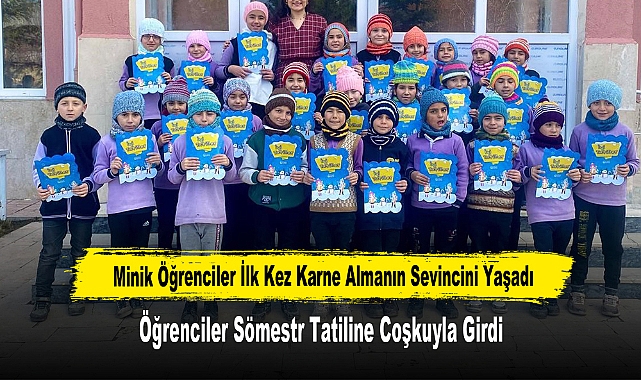 Minik Öğrenciler İlk Kez Karne Almanın Sevincini Yaşadı