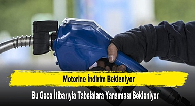 Motorine İndirim Bekleniyor