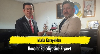 Müdür Karayol’dan, Hocalar Belediyesine Ziyaret