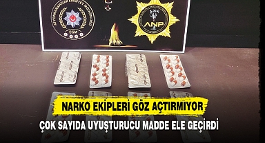 NARKO Ekipleri Göz Açtırmıyor