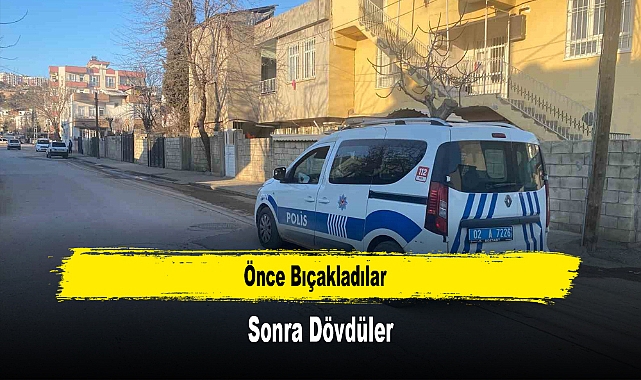 Önce Bıçakladılar, Sonra Dövdüler