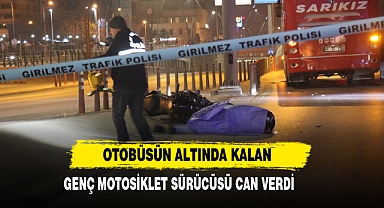 Otobüsün Altında Kalan Genç Motosiklet Sürücüsü Can Verdi