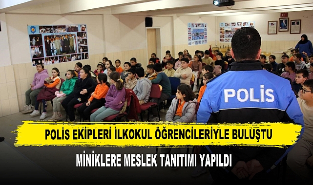 Polis Ekipleri İlkokul Öğrencileriyle Buluştu