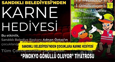 SANDIKLI BELEDİYESİ’NDEN ÇOCUKLARA KARNE HEDİYESİ