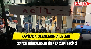 Sandıklı'da Kavgada Ölenlerin Aileleri Cenazeleri Beklerken Sinir Krizleri Geçirdi