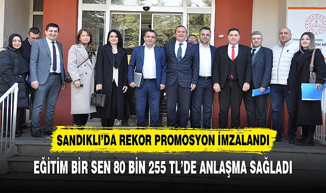 SANDIKLI’DA REKOR PROMOSYON İMZALANDI