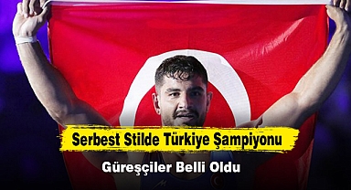 Serbest Stilde Türkiye Şampiyonu Güreşçiler Belli Oldu