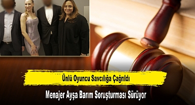 Serenay Sarıkaya Savcılığa Çağrıldı
