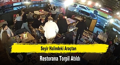 Seyir Halindeki Araçtan Restorana Torpil Atıldı