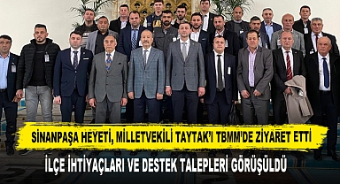 Sinanpaşa Heyeti, Milletvekili Taytak’ı TBMM’de Ziyaret Etti