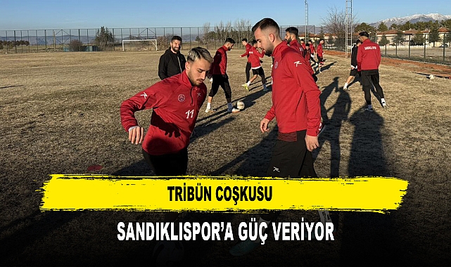 Tribün Coşkusu  Sandıklıspor’a Güç Veriyor