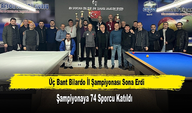 Üç Bant Bilardo İl Şampiyonası Sona Erdi