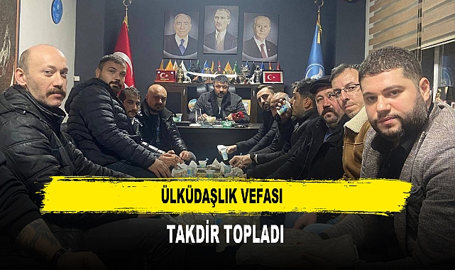 Ülküdaşlık Vefası Takdir Topladı