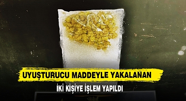 Uyuşturucu Maddeyle Yakalanan İki Kişiye İşlem Yapıldı