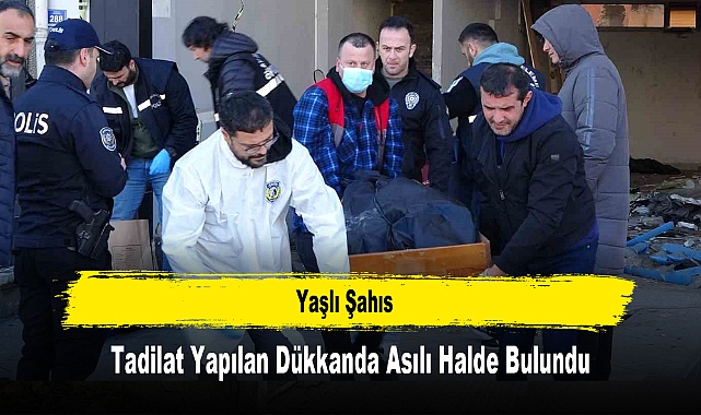 Yaşlı Şahıs, Tadilat Yapılan Dükkanda Asılı Halde Bulundu