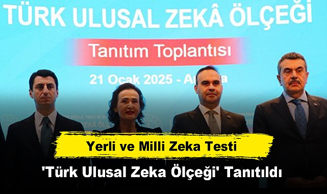 Yerli ve Milli Zeka Testi 'Türk Ulusal Zeka Ölçeği' Tanıtıldı