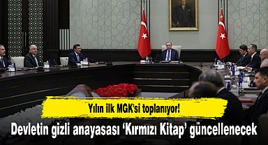 Yılın ilk MGK'si toplanıyor! Devletin gizli anayasası ‘Kırmızı Kitap’ güncellenecek