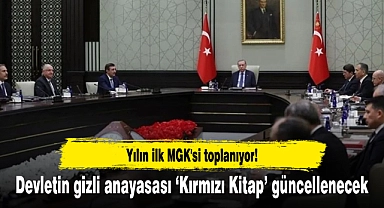 Yılın ilk MGK'si toplanıyor! Devletin gizli anayasası ‘Kırmızı Kitap’ güncellenecek
