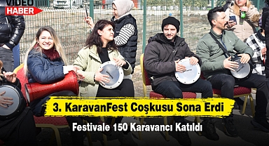 3. KaravanFest Coşkusu Sona Erdi