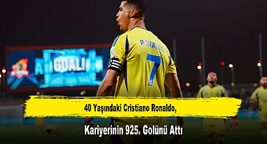 40 Yaşındaki Cristiano Ronaldo, Kariyerinin 925. Golünü Attı