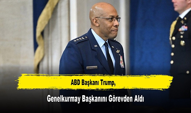 ABD Başkanı Trump, Genelkurmay Başkanını Görevden Aldı