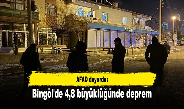 AFAD duyurdu: Bingöl'de 4,8 büyüklüğünde deprem